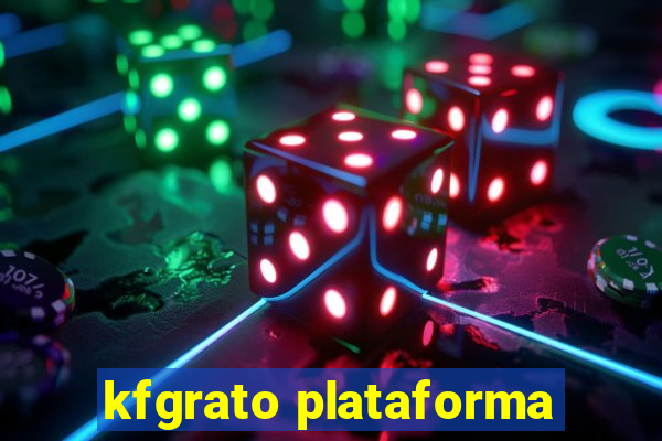 kfgrato plataforma